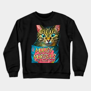 Mousy Morsels Treats Crewneck Sweatshirt